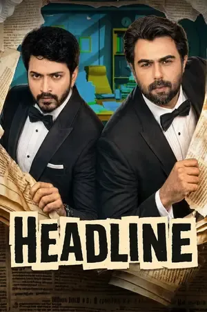 Headline 2026 Season 1 Bengali Audio [ALL EPISODES] HD Poster Download - filmyfly