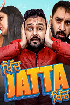 Khich Jatta Khich 2026 Season 1 Punjabi Audio [ALL EPISODES] HD Poster Download - filmyfly