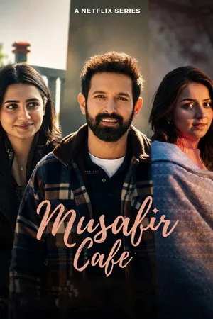 Musafir Cafe 2026 Season 1 Hindi Audio [ALL EPISODES] HD Poster Download - filmyfly