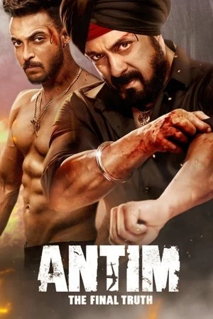 Antim: The Final Truth 2021 Hindi Dual Audio HD Poster Download - filmyfly