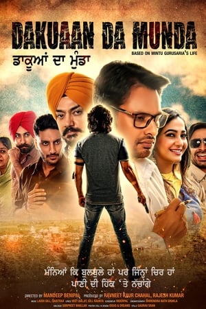 Dakuaan Da Munda 2018 Punjabi Movie [1.1GB] HD Poster Download - filmyfly
